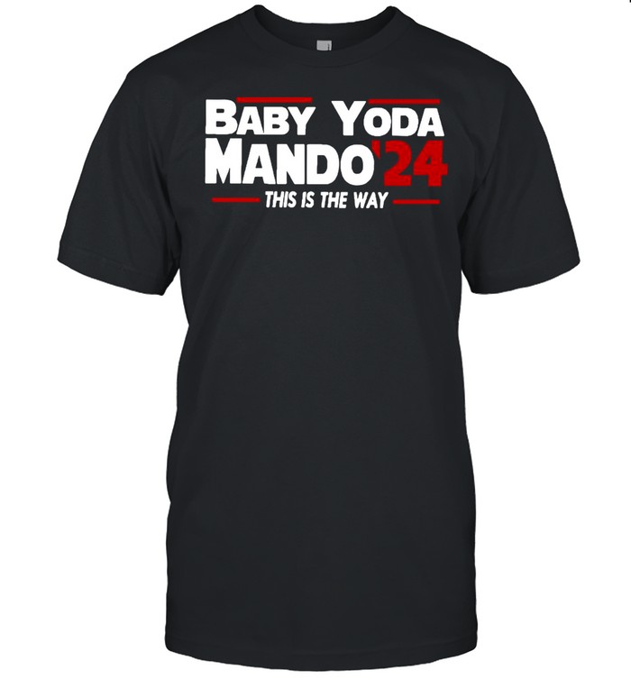 Babay Yoda Mando24 This Is The Way shirt Classic Men's T-shirt