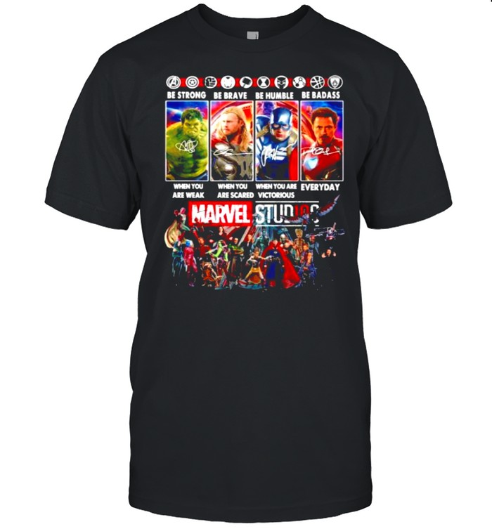 Marvel Studios be strong when you are weak be brave when you are scared shirt Classic Men's T-shirt