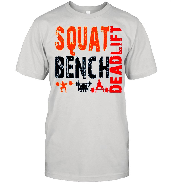 Squat Bench Deadlift 2021 shirt Classic Men's T-shirt