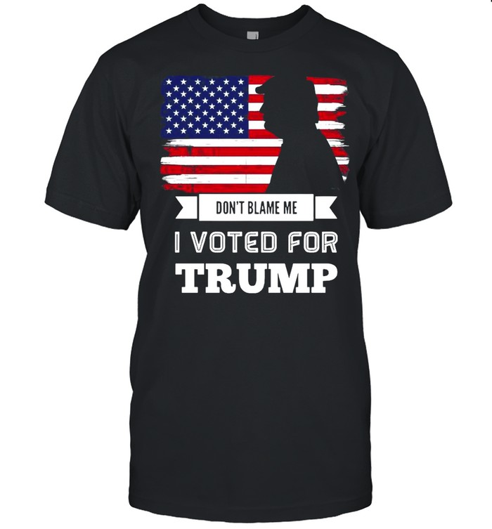 Don’t blame me I voted for Trump flag shirt Classic Men's T-shirt