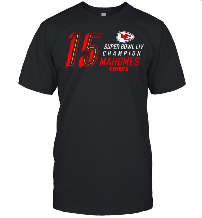 15 Super Bowl Liv Champions Mahomes Chiefs 2021 shirt Classic Men's T-shirt