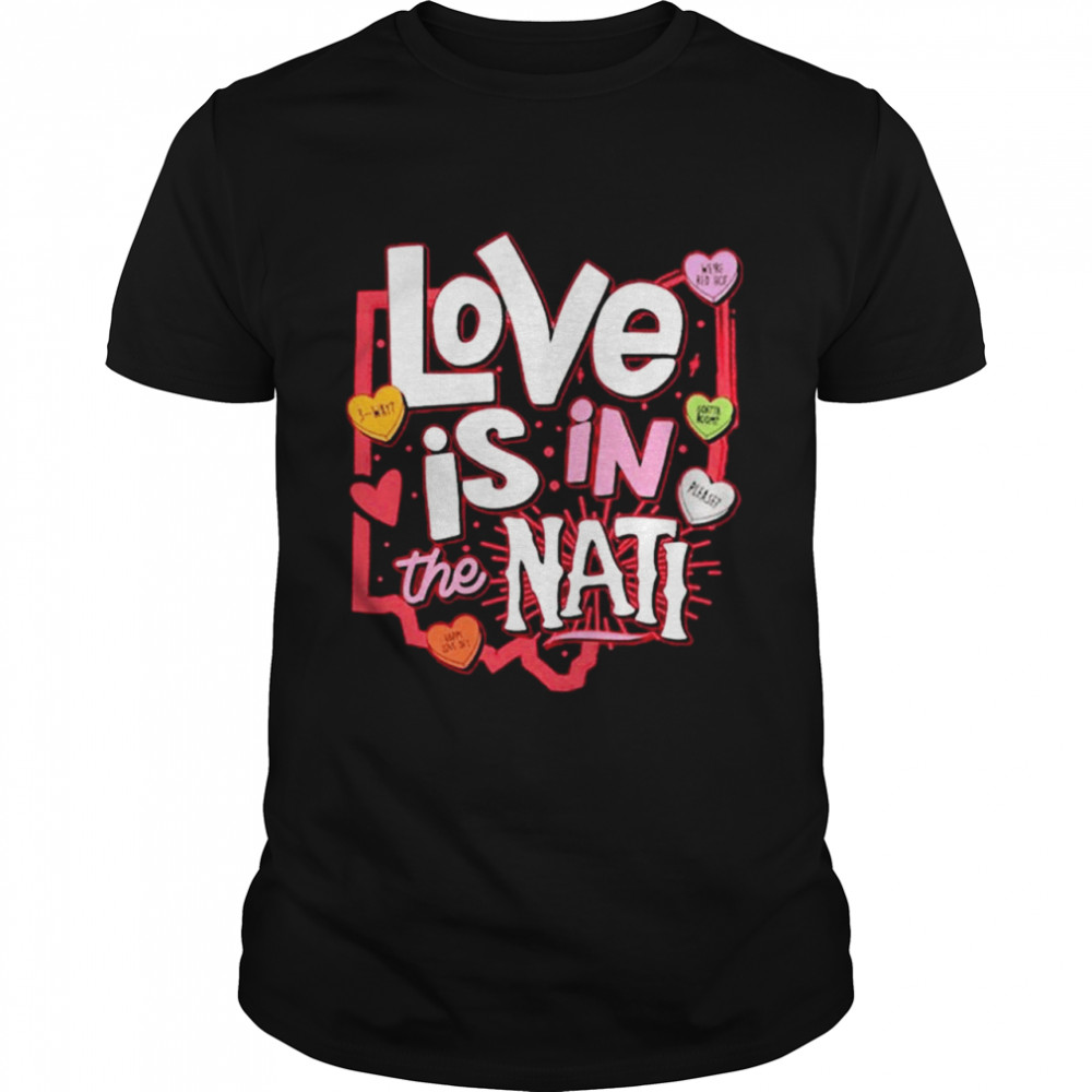 Love Is In The Nati 2021 Valentine shirt Classic Men's T-shirt