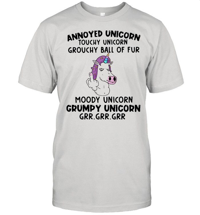 Annoyed Unicorn Touchy Unicorn Grouchy Ball Of Fur Moody Grumpy shirt Classic Men's T-shirt