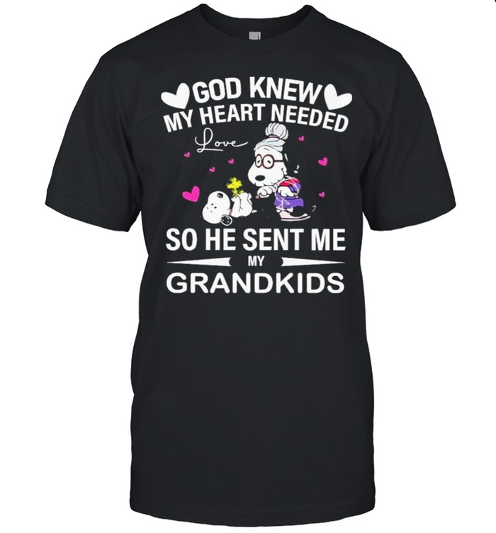 Snoopy god knew my heart needed so he sent me my grandkids shirt