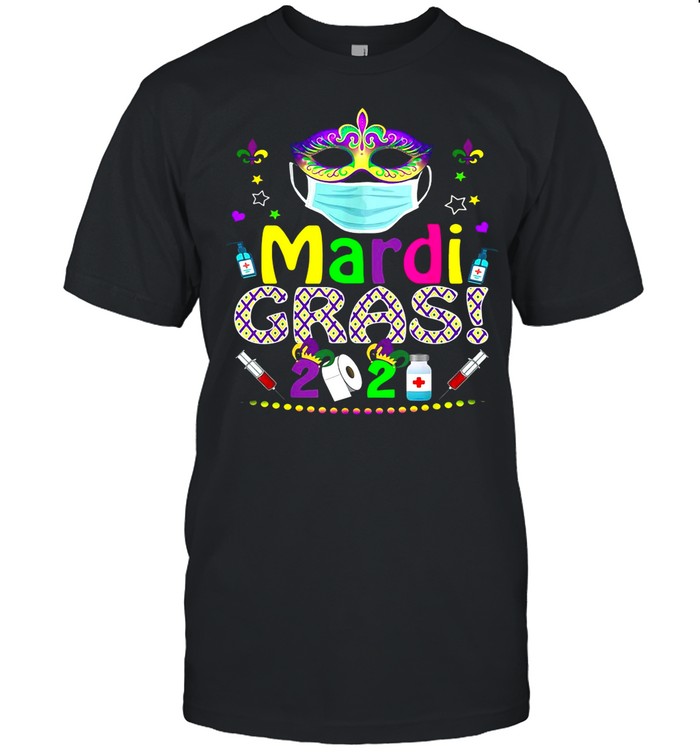 Mardi Gras 2021 Toilet Paper Face Mask shirt