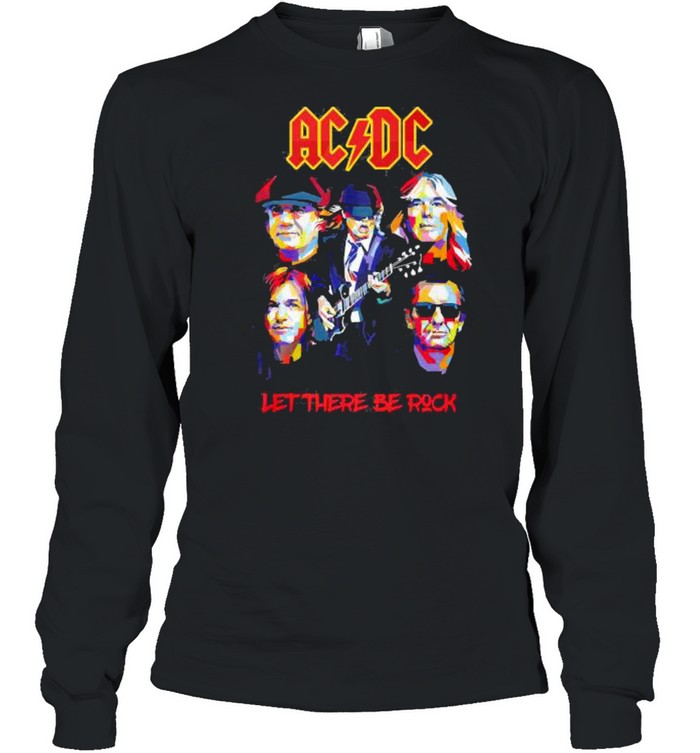 AC DC let there be rock shirt Long Sleeved T-shirt