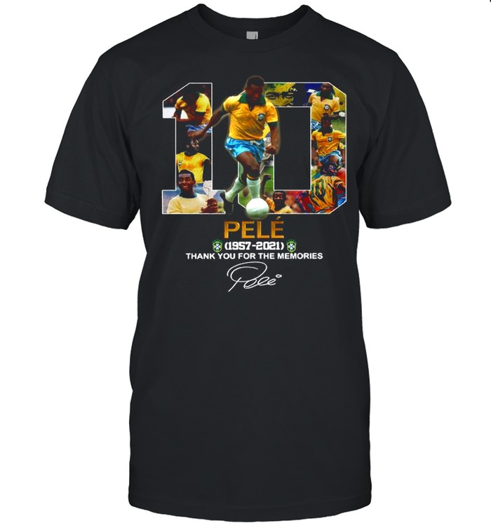 10 Pele 1957 2021 Thank You For The Memories Signature shirt Classic Men's T-shirt