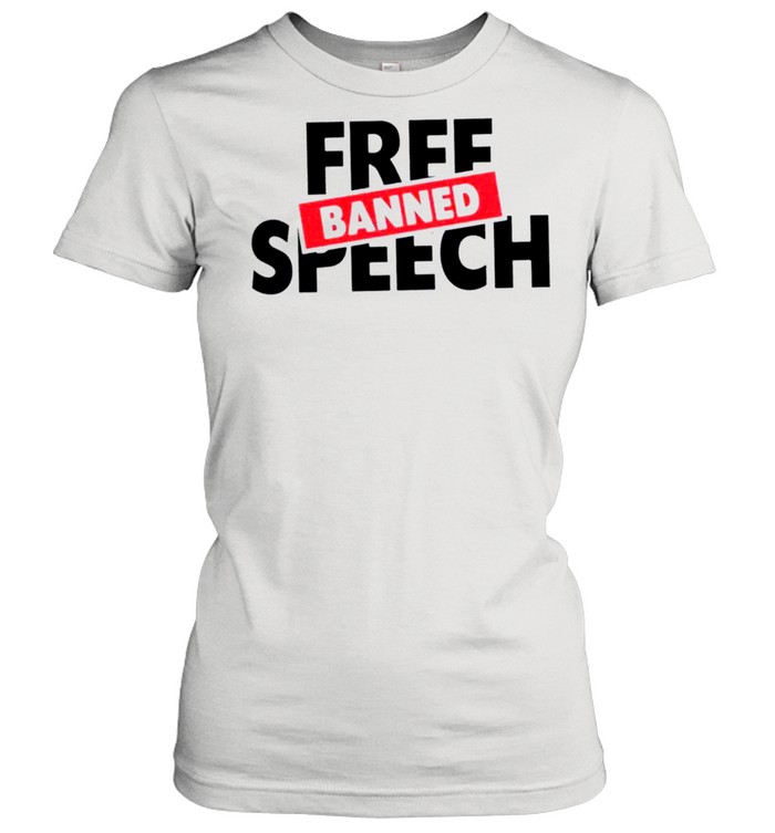 Free banned speech shirt Classic Women's T-shirt