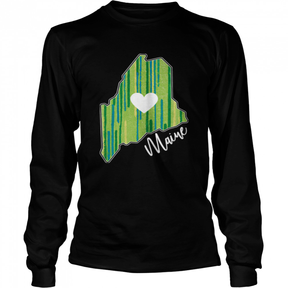 Love Maine State in Stripes shirt Long Sleeved T-shirt