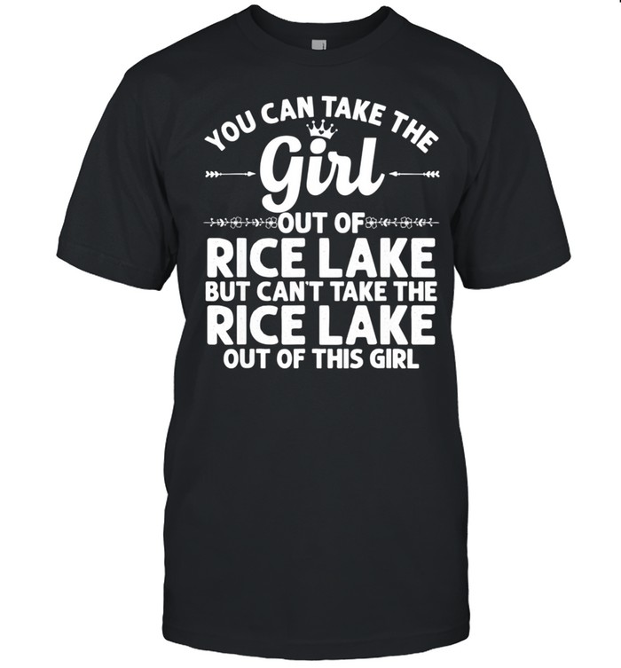 Girl Out Of RICE LAKE MN MINNESOTA Home Roots USA shirt Classic Men's T-shirt
