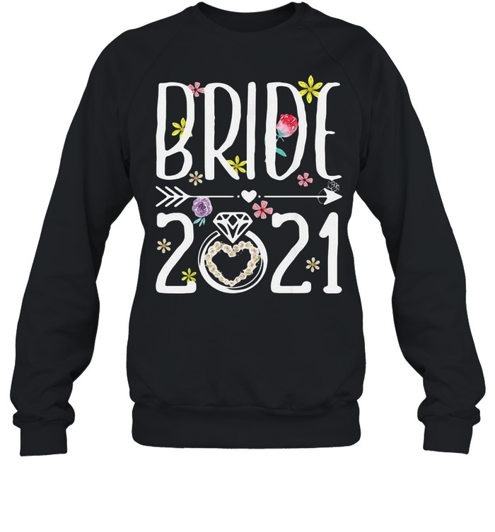 Bride 2021 Flower T-shirt Unisex Sweatshirt