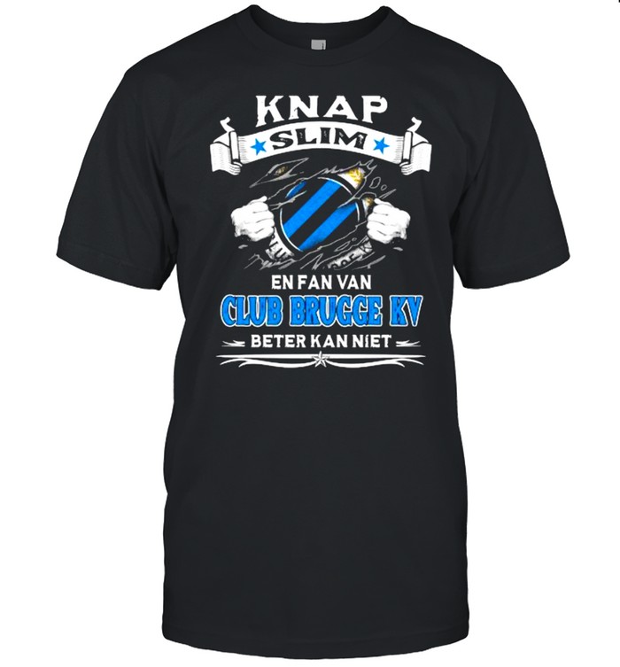 Knap Slim En Fan Van Club Brugge Kv Beter Kan Niet  Classic Men's T-shirt