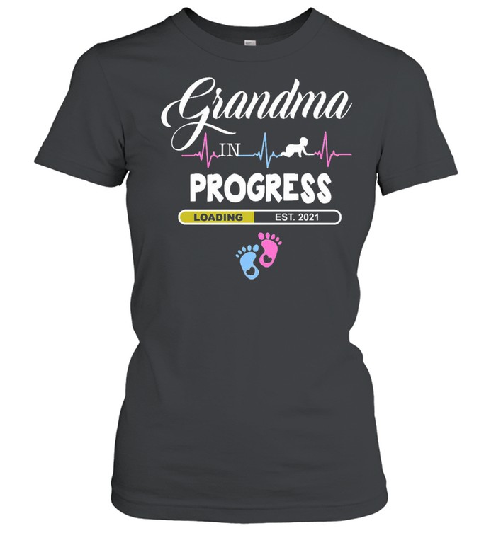 Grandma in progress loading est 2021 shirt Classic Women's T-shirt