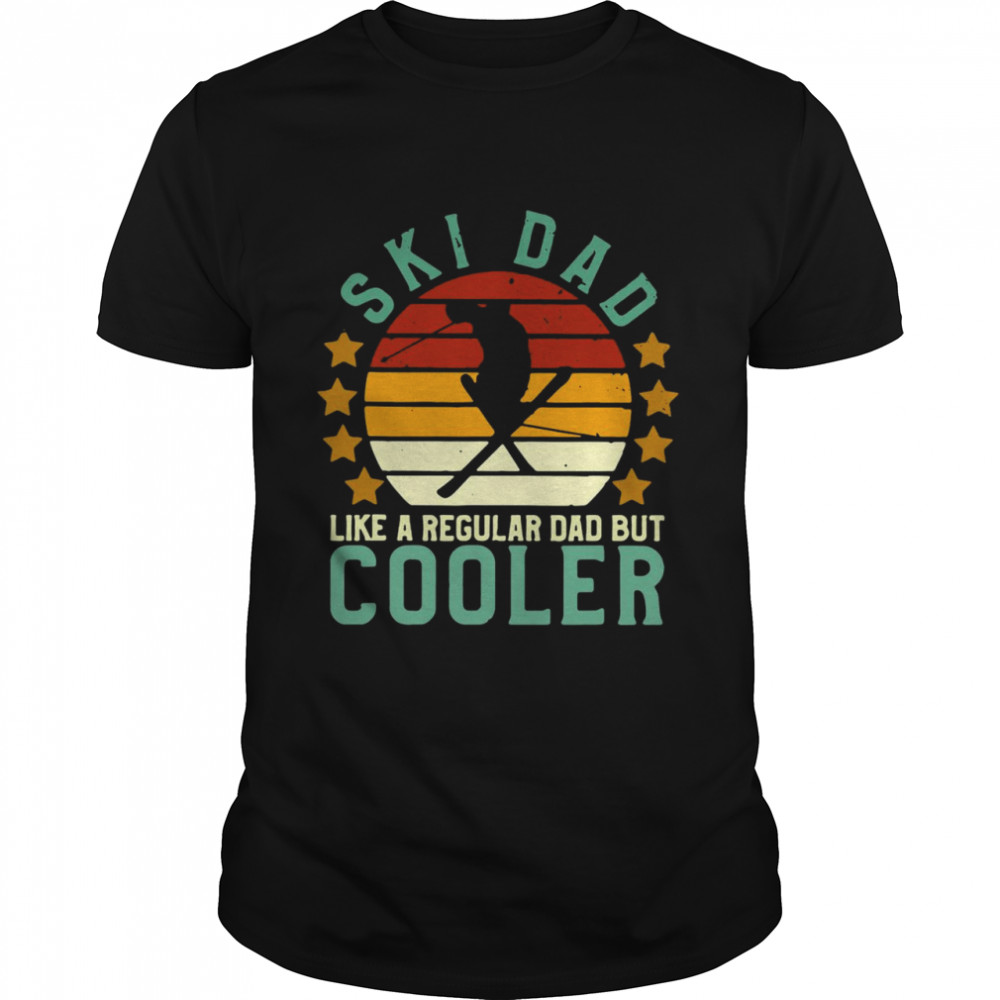 Ski Dad Skier Skiing Lover Like A Regular Dad But Cooler Vintage T-shirt Classic Men's T-shirt
