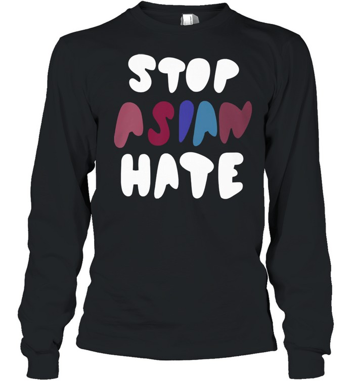 Dame stop asian hate tshirt Long Sleeved T-shirt