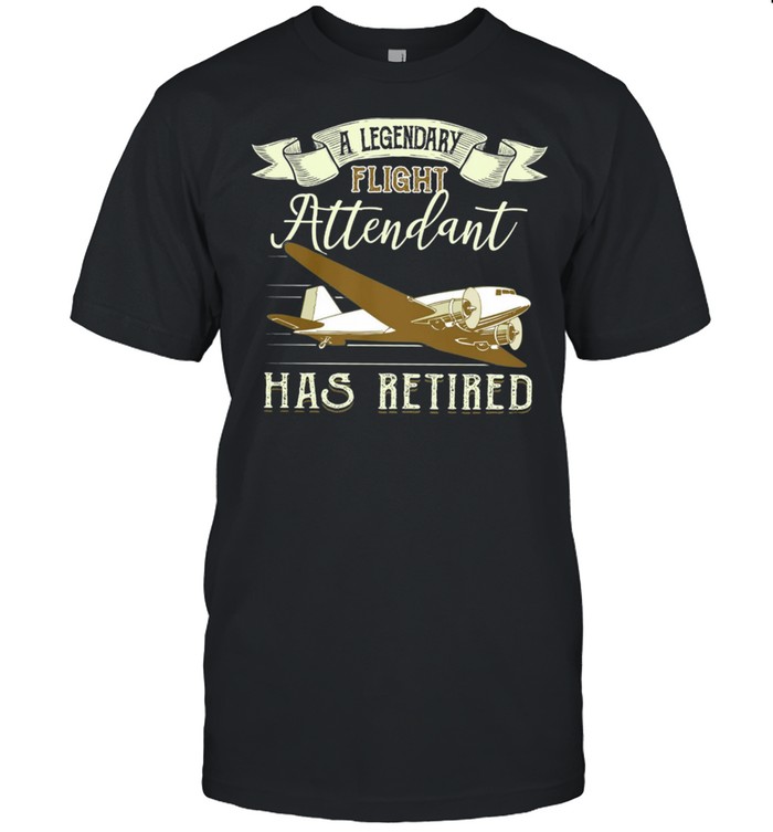 A Legendary Flight Attendant Has Retired shirt Classic Men's T-shirt