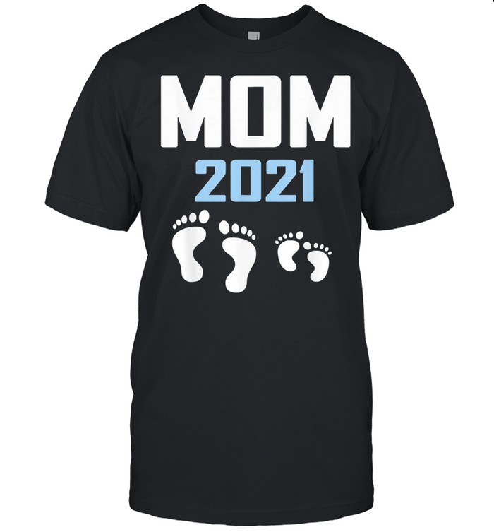 Mom 2021 promoted to mommy shirt