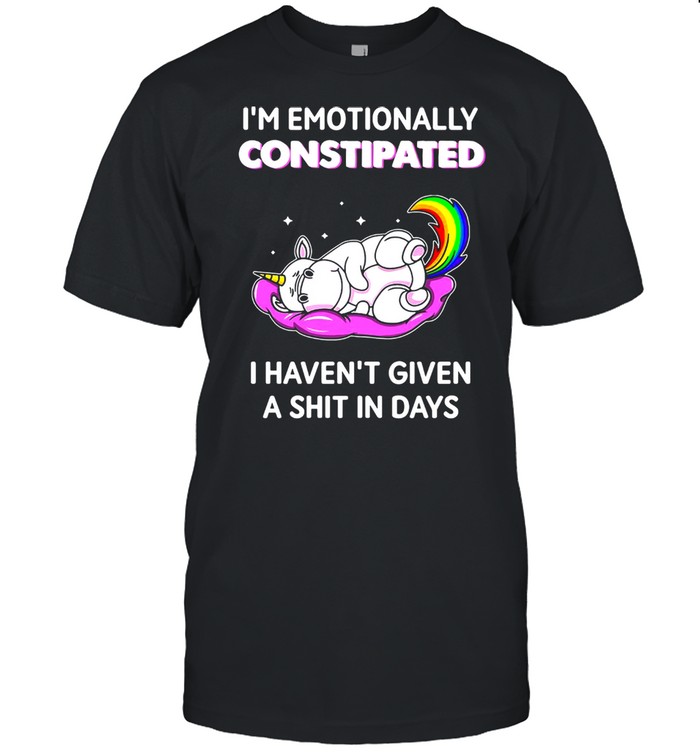 Unicorn I’m Enotionally Constipated I Haven’t Given A Shit Days T-shirt Classic Men's T-shirt