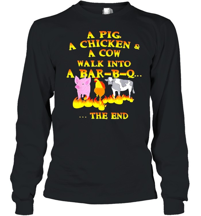 A pig a chicken a cow walk shirt Long Sleeved T-shirt