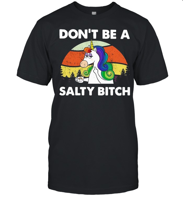 Unicorn Don’t Be A Salty Bitch Vintage Retro T-shirt Classic Men's T-shirt