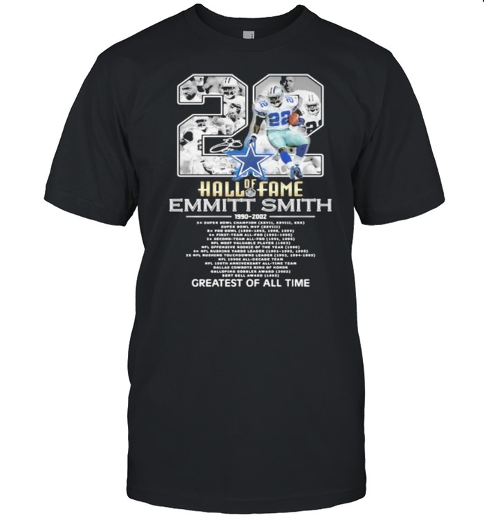 22 Years 1990 2021 Hall Of Fame Emmitt Smith Greatest Of All Time Signature  Classic Men's T-shirt