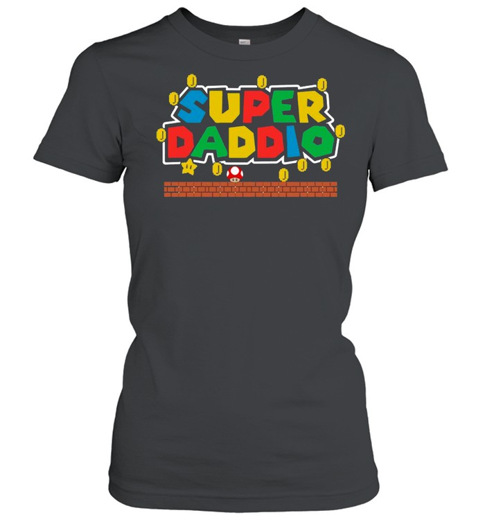 Super Mario Super Daddio Happy Father’s Day 2021 shirt Classic Women's T-shirt