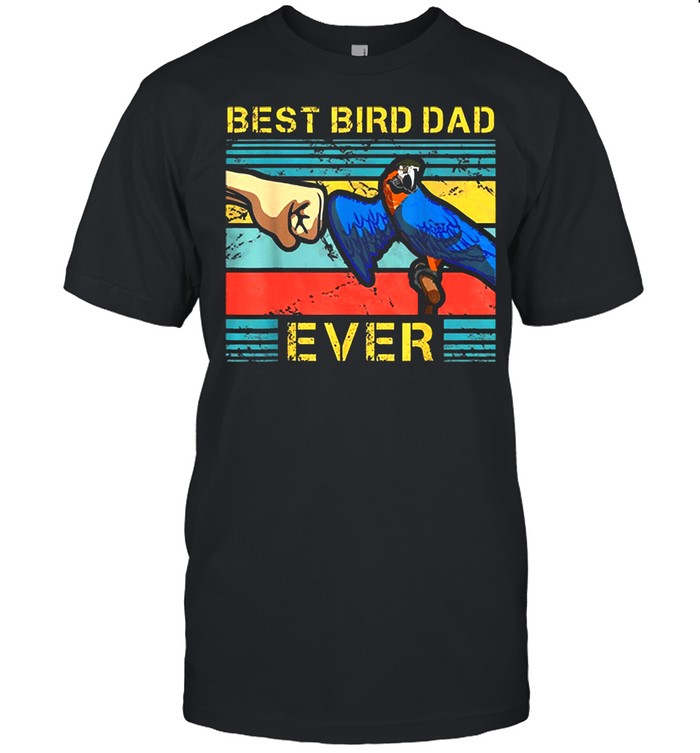 Best Bird dad ever vintage shirt Classic Men's T-shirt