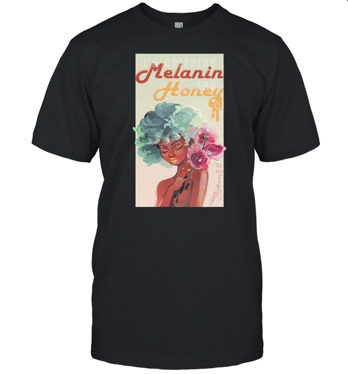 I am dripping melanin and honey shirt Classic Men's T-shirt