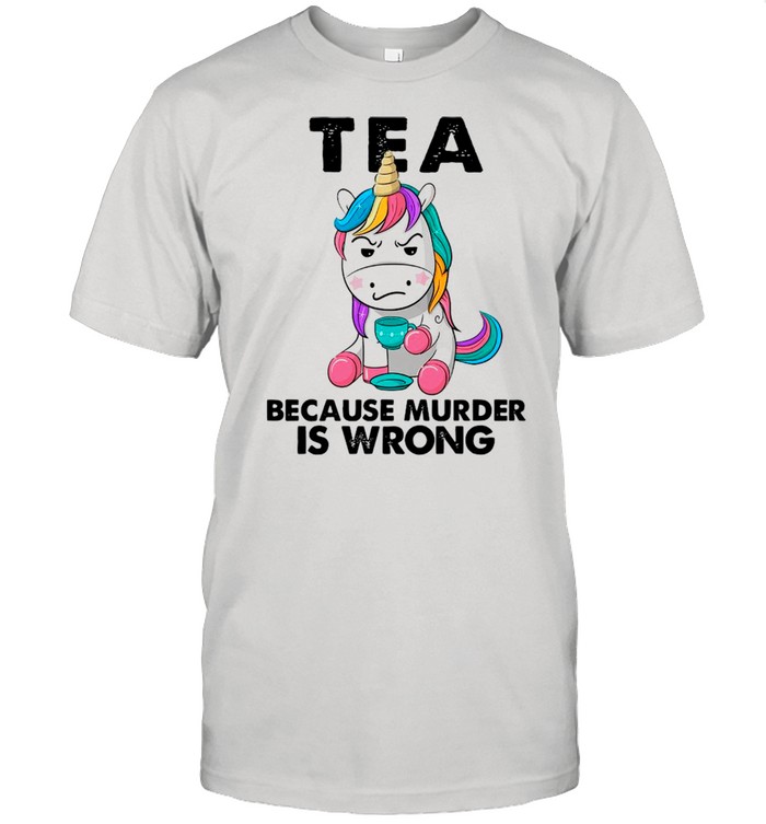 Unicorn Drink Tea Because Murder Is Wrong shirt Classic Men's T-shirt