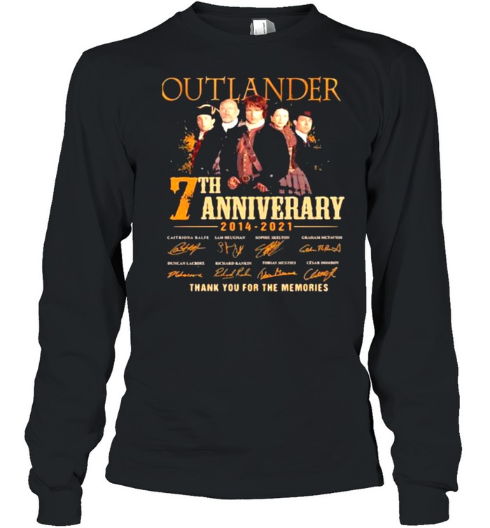 Outlander 7th Anniversary 2014 2021 Thank You For The memories Signature  Long Sleeved T-shirt