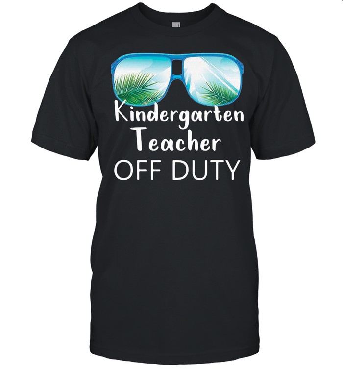 Kindergarten Teacher Off Duty Sunglasses shirt Classic Men's T-shirt