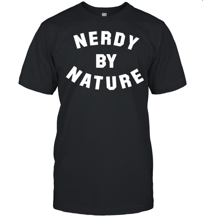 Nerdy by nature shirt Classic Men's T-shirt