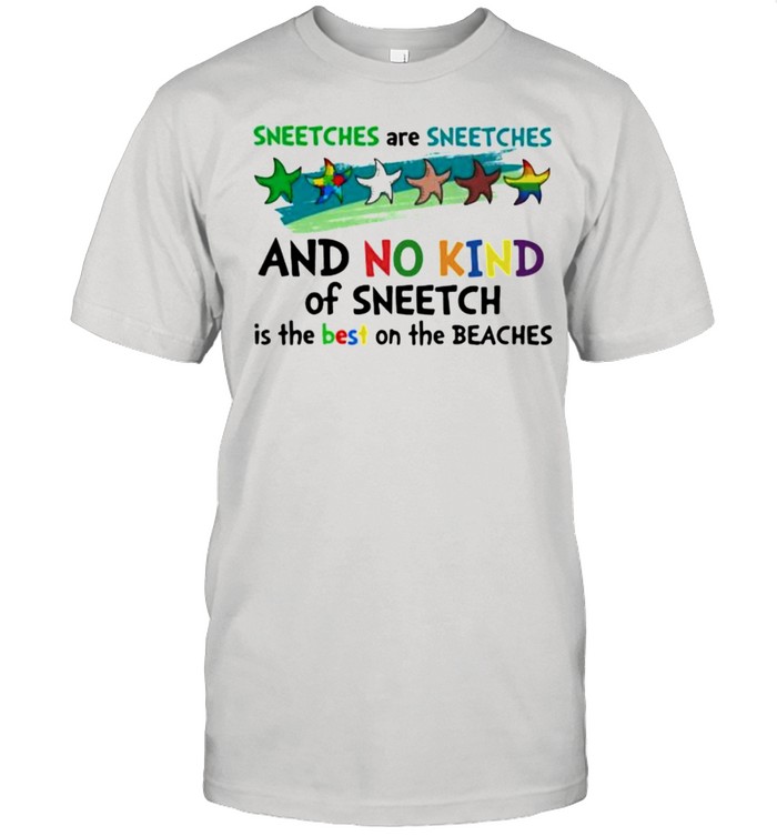 Sneetches Are Sneetches And No Kind Of Sneetch Is The Best On The Beaches  Classic Men's T-shirt