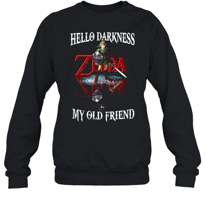 Hello Darkness My Old Friend shirt Unisex Sweatshirt