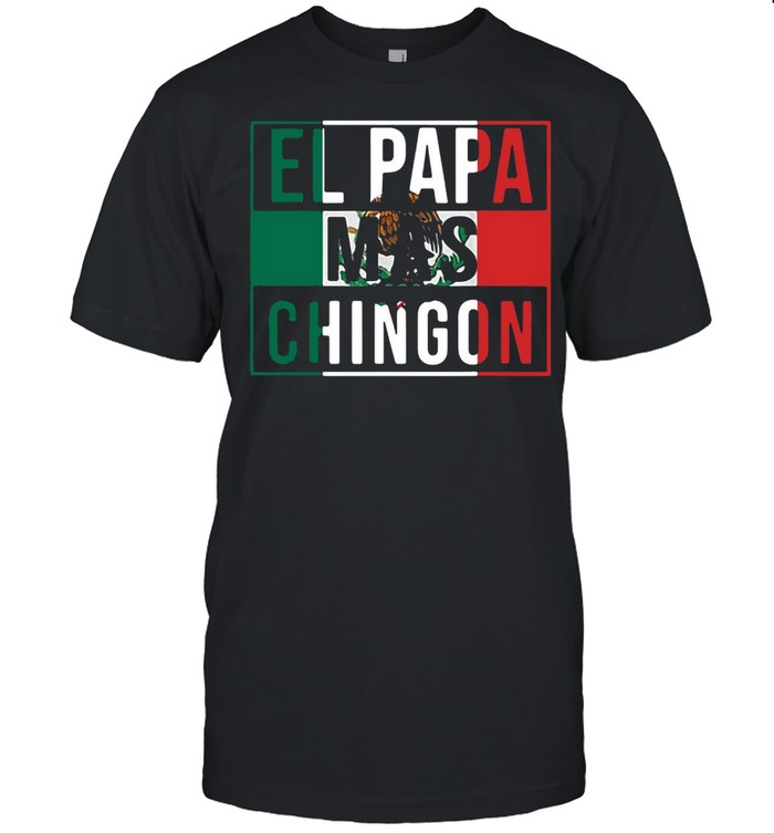 El papa mas chingon shirt Classic Men's T-shirt