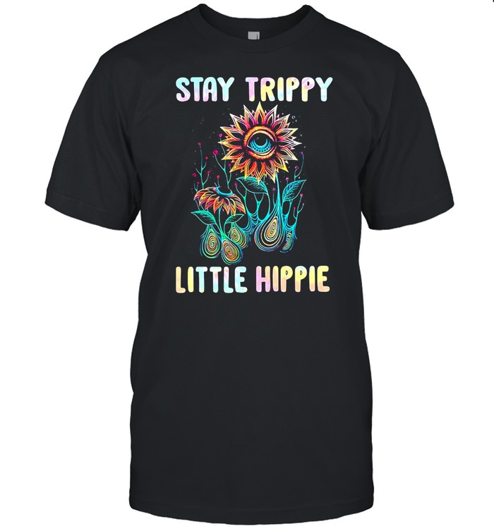 Flower Stay Trippy Little Hippie  Classic Men's T-shirt