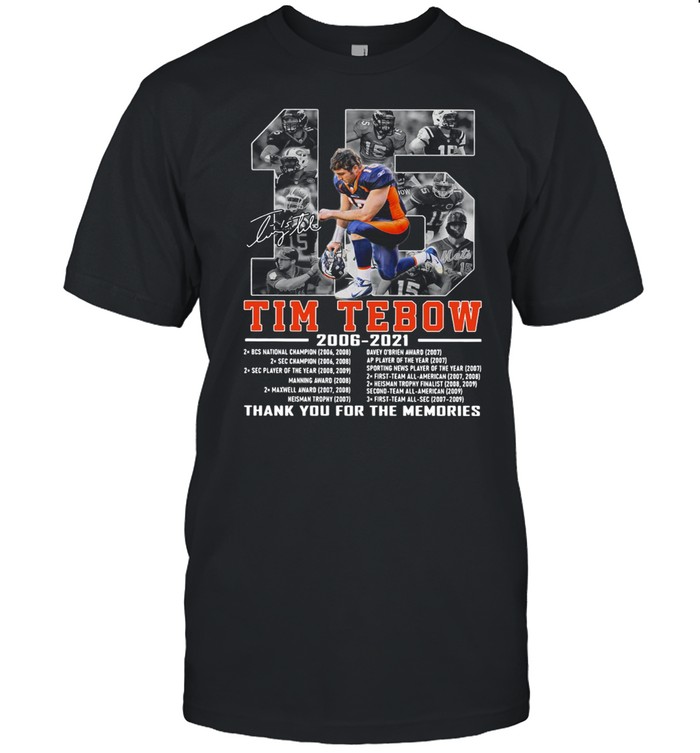 15 Tim Tebow 2006-2021 Thank You For The Memories Signature  Classic Men's T-shirt