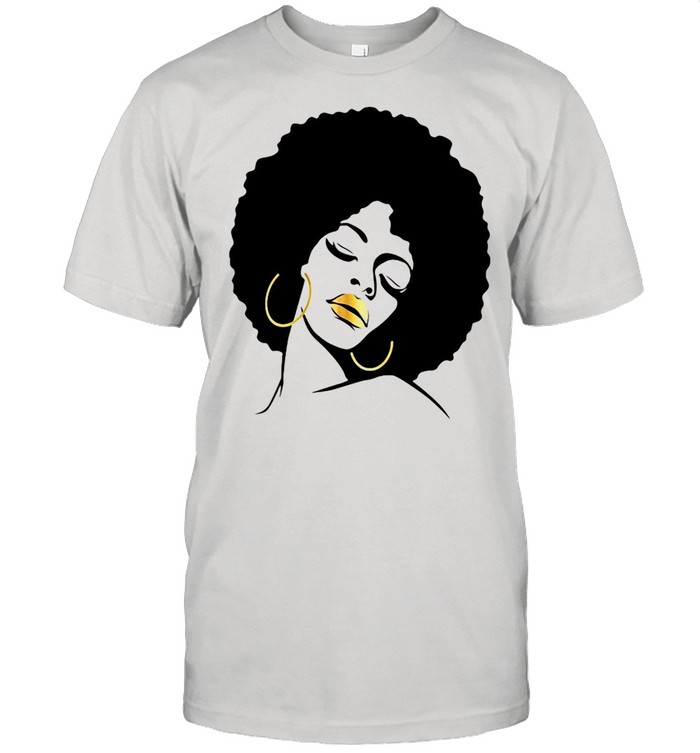 Afro Diva Black Girl Magic Gift Lips Natural Melanin Shirt