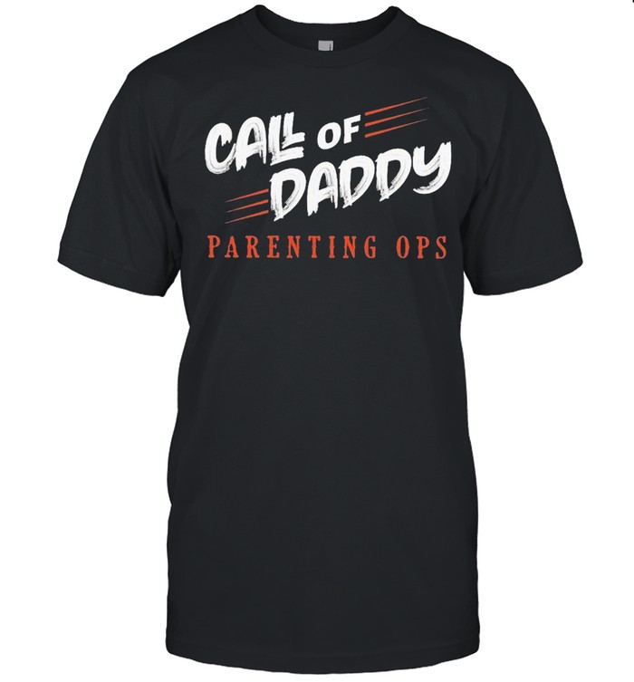 Call Of Daddy Parenting Ops shirt Classic Men's T-shirt