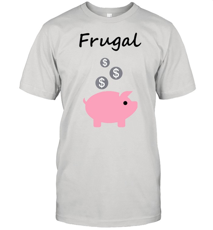 Frugal Piggy Bank and Coins LightColor shirt
