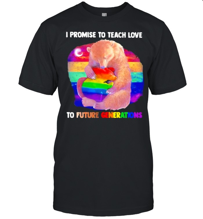 Promise To Teach Love To Future Generations Bear LGBT  Classic Men's T-shirt