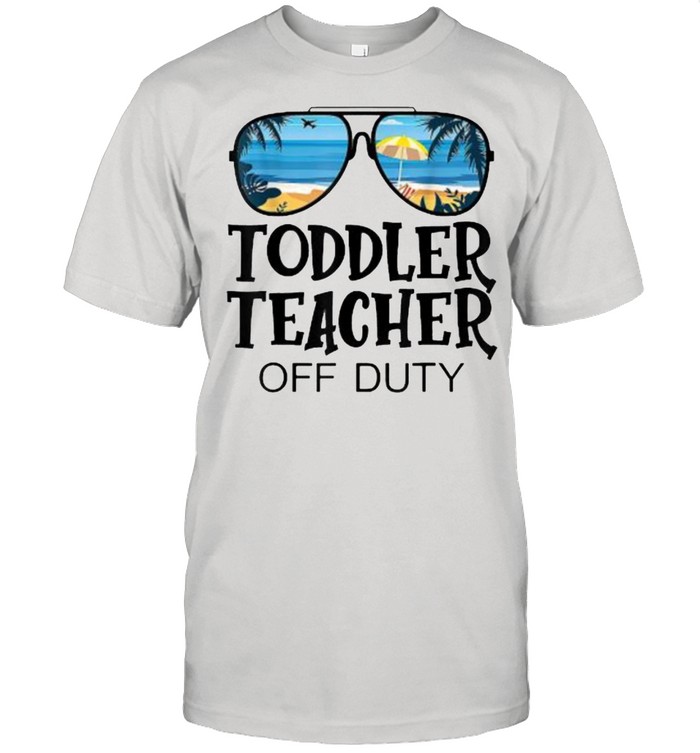 Toddler Teacher Off Duty Sunglasses Beach Summer T- Classic Men's T-shirt