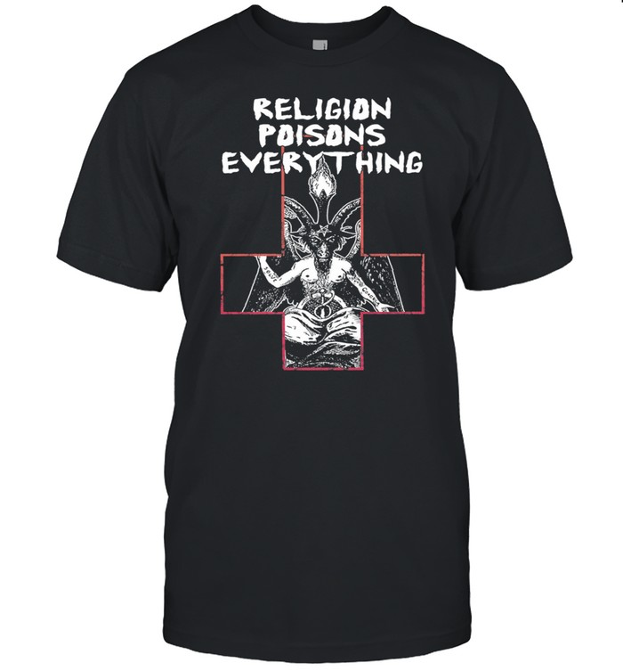 Religion poisons everything t-shirt Classic Men's T-shirt