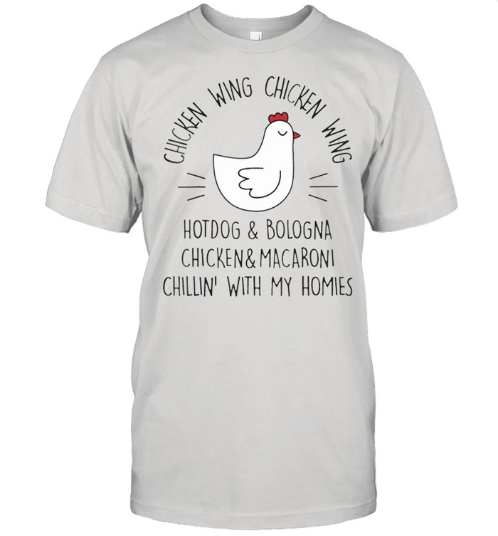 Viral chicken wing chicken wing hot dog and bologna song lyric shirt