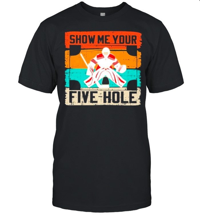 Show Me Your Five Hole shirt Classic Men's T-shirt
