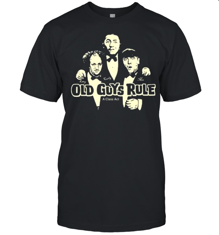 Old Guys Rule a class act shirt Classic Men's T-shirt