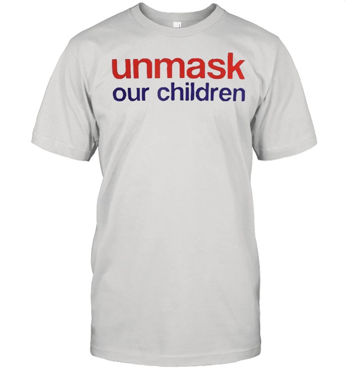 Unmask Our Children T-Shirt