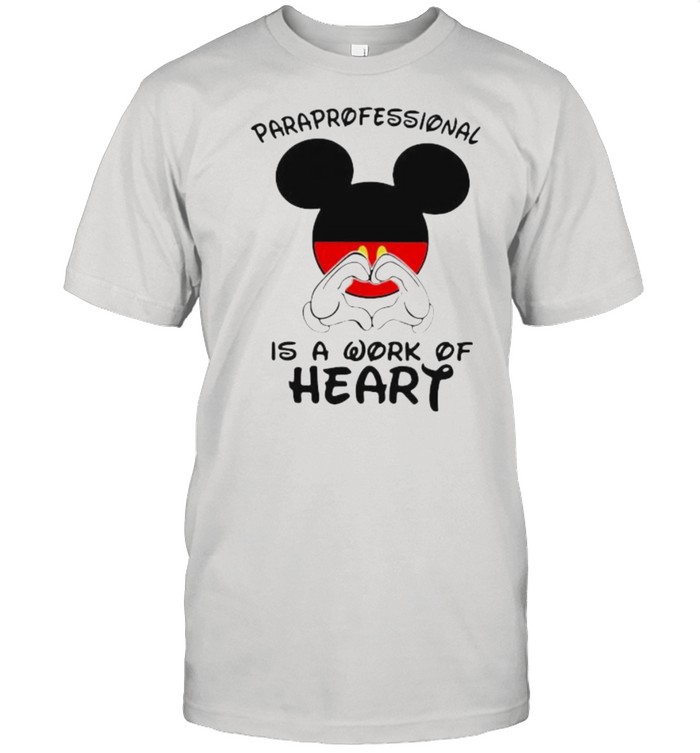 Paraprofessional Is A Work Of Heart Mickey  Classic Men's T-shirt