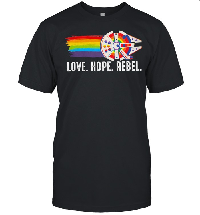 LGBT love hope rebel shirt