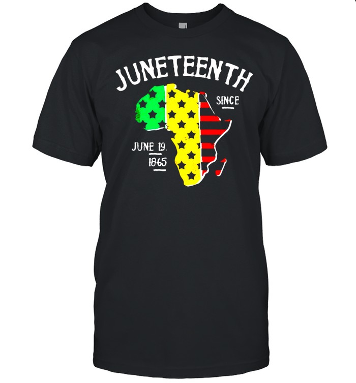 Juneteenth Since June 19 1865 African American T-shirt